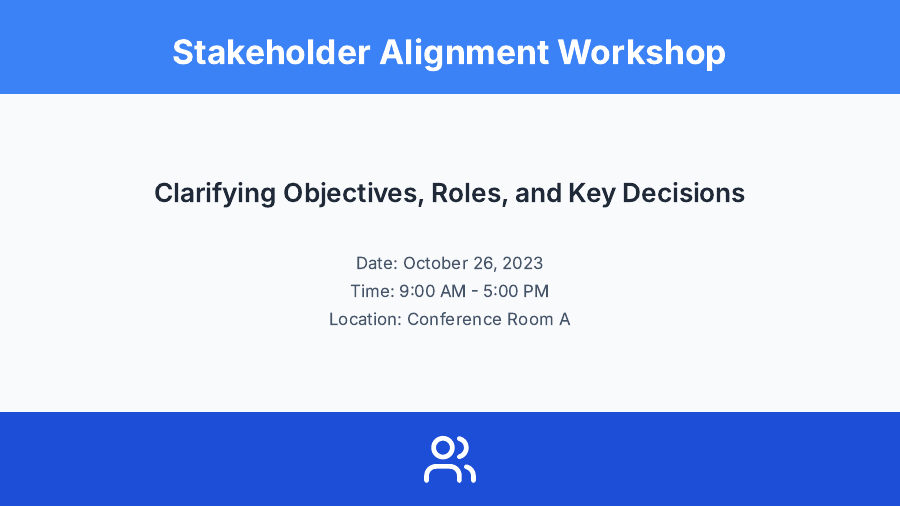 Stakeholder Alignment Workshop Agenda