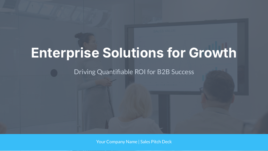 B2B Sales Growth Pitch for Enterprise Deals