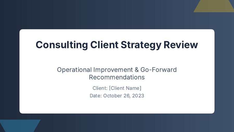 Client Strategy Review for Consulting Teams