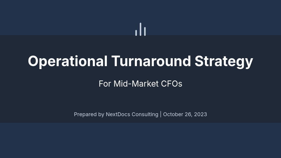 Operational Turnaround Deck for Mid-Market CFOs