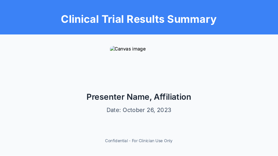 Clinical Trial Results Briefing for Clinicians