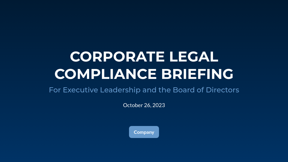 Corporate Legal Compliance Briefing
