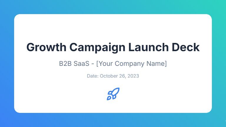 B2B SaaS Growth Marketing Deck