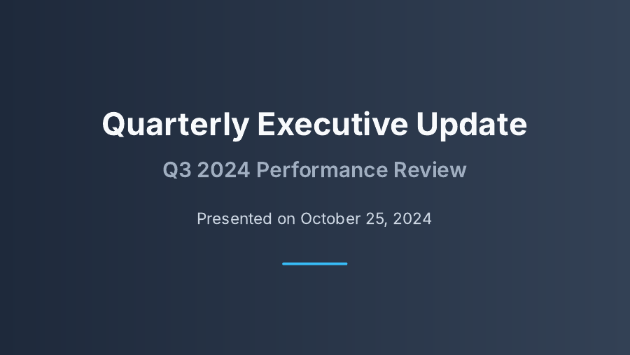 Quarterly Executive Metrics & Strategy