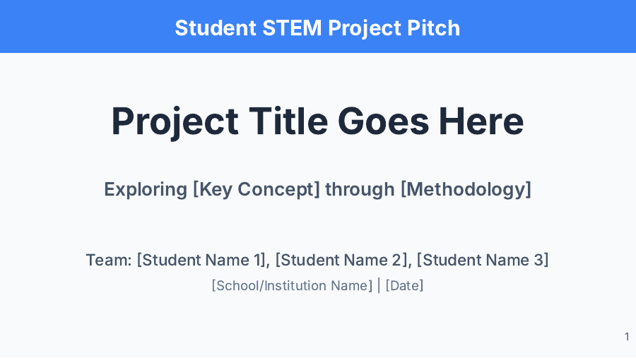 Student STEM Project Pitch Deck
