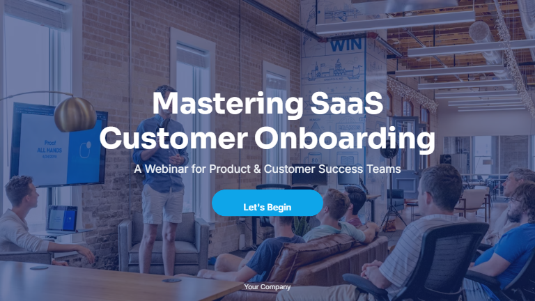 Customer Onboarding Webinar for SaaS Teams