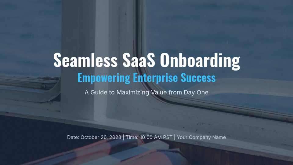 SaaS Onboarding Webinar for Enterprise Clients