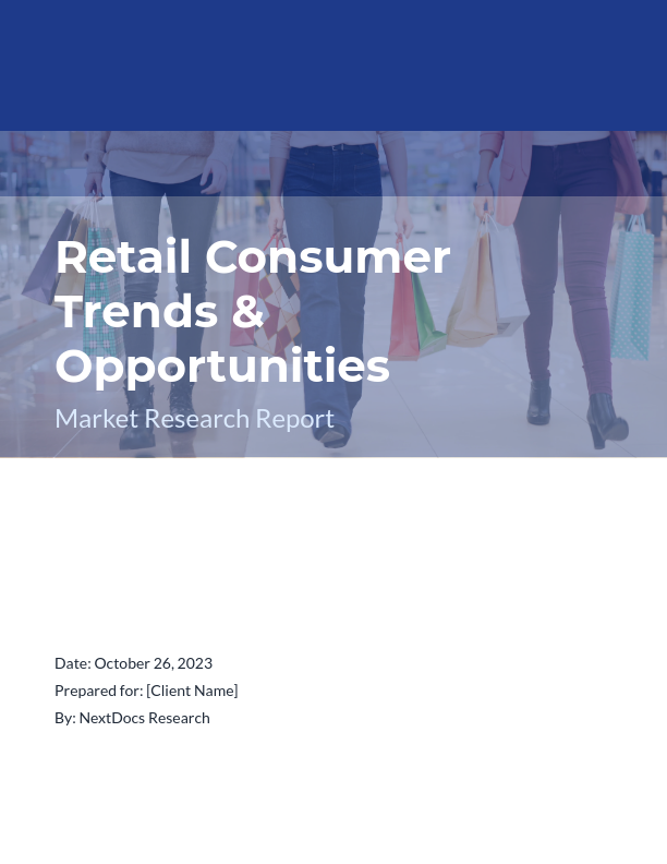 Retail Consumer Market Trends & Opportunities