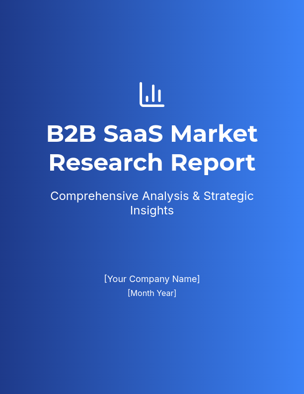 B2B SaaS Market Growth & Segmentation