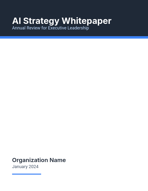 Annual AI Strategy Whitepaper for Execs