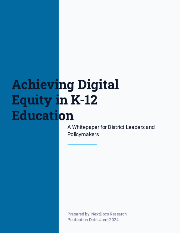 Digital Equity Whitepaper for K-12 Schools