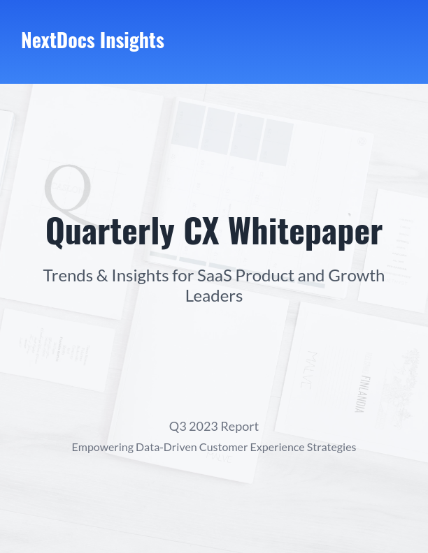 Quarterly CX Insights for SaaS Growth