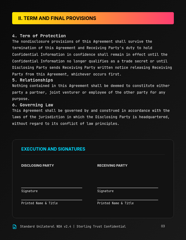 Unilateral Confidentiality Protection