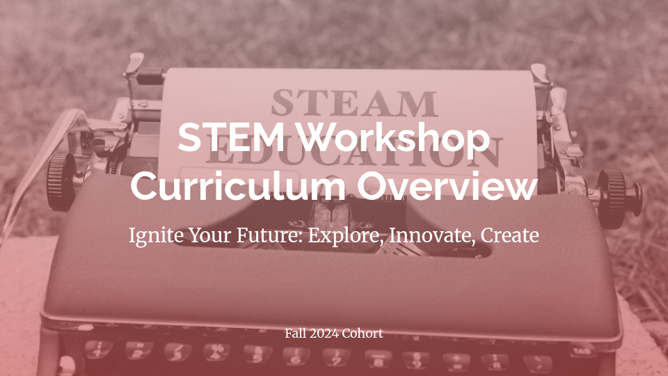 Interactive STEM Workshop Curriculum Guide