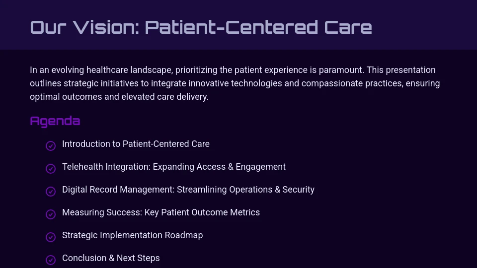 Modern Patient Care Delivery Strategy