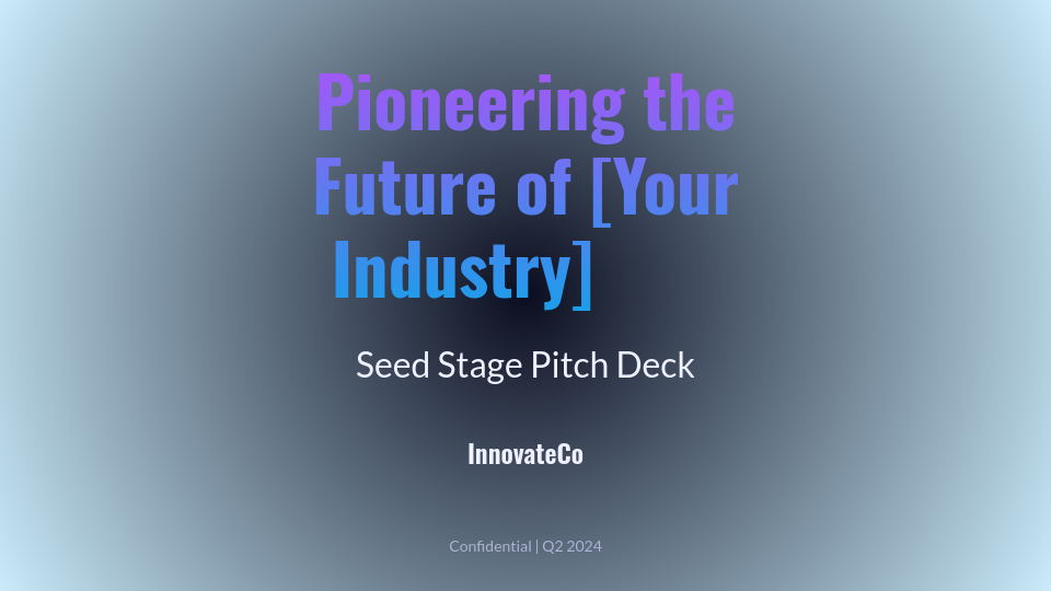 Strategic Seed Stage Funding Pitch