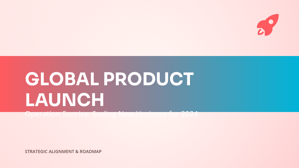 Global Product Launch Strategy Guide